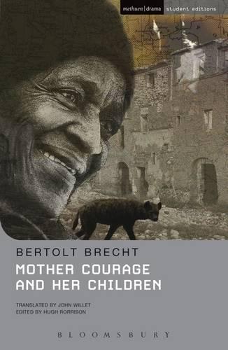 Mother Courage and Her Children (Methuen Student Editions)