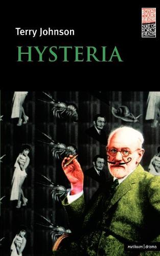 Hysteria or Fragments of an Analysis of an Obsessional Neurosis (Methuen Modern Plays)
