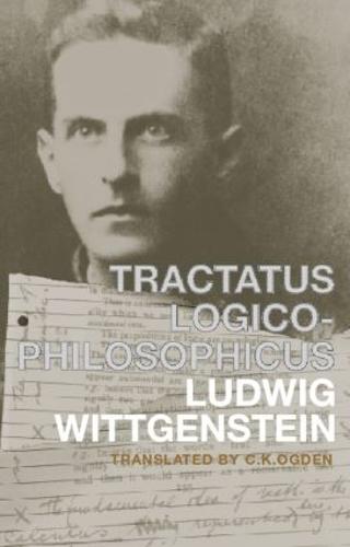 Tractatus Logico-Philosophicus: German and English (International Library of Psychology, Philosophy, & Scientific Method)