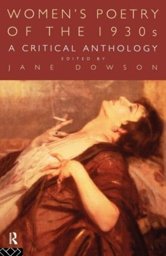 Women's Poetry of the 1930s: A Critical Anthology