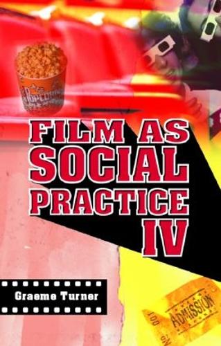 Film as Social Practice (Studies in Culture and Communication)