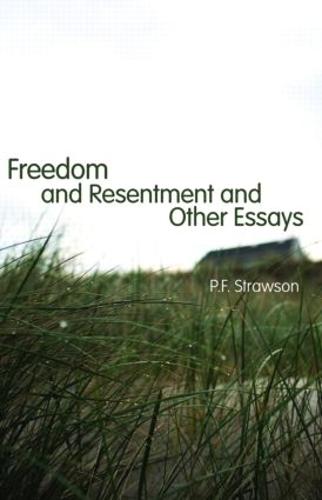 Freedom And Resentment And Other Es
