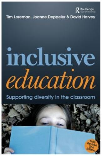 Inclusive Education: A Practical Guide to Supporting Diversity in the Classroom