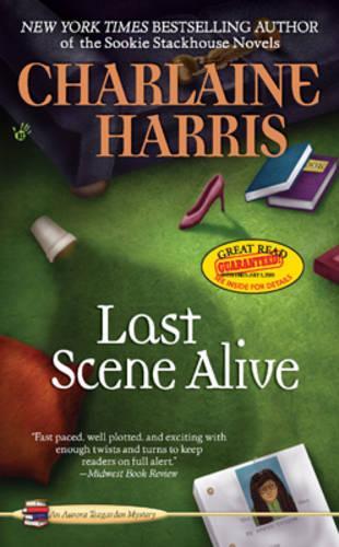 Last Scene Alive (Aurora Teagarden Mysteries)