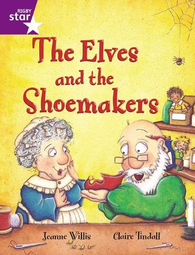 Rigby Star Guided 2 Purple Level: The Elves and the Shoemaker Pupil Book (Single)