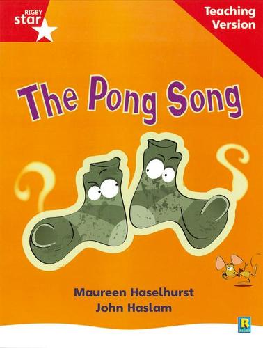 Rigby Star Phonic Guided Reading Red Level: The Pong Song Teaching Version: Phonic Opportunity Red Level