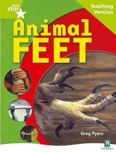 Rigby Star Non-fiction Guided Reading Green Level: Animal Feet Teaching Version: Green Level Non-fiction (STARQUEST)