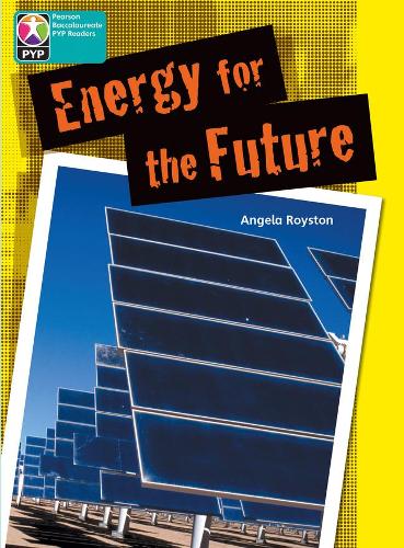 PYP L10 Energy for the Future 6PK (Pearson Baccalaureate PrimaryYears Programme)