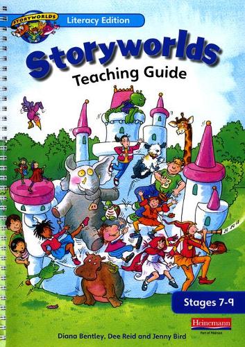Storyworlds Stages 7-9 Teacher's Guide: Teaching Guide : Stages 7-9: Teacher's Guide Stages 7-9