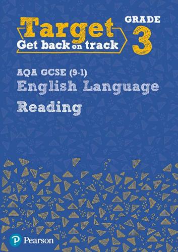 Target Grade 3 Reading AQA GCSE (9-1) English Language Workbook (Intervention English)