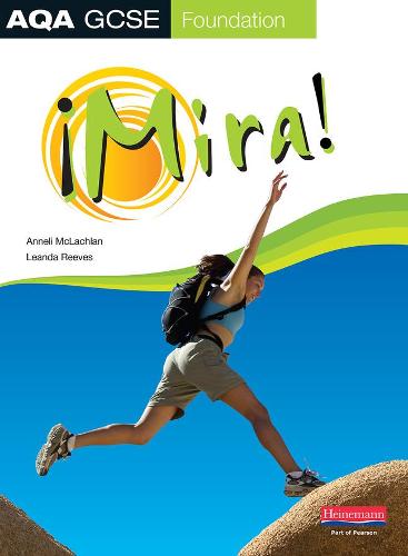 Mira AQA Spanish Foundation Student Book: Student Book (Mira: AQA GCSE)