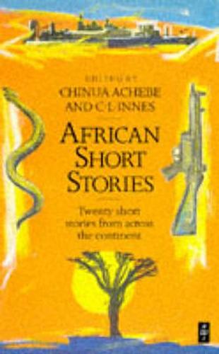 African Short Stories (Heinemann African Writers Series)