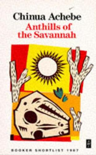 Anthills of the Savannah (Heinemann African Writers Series)