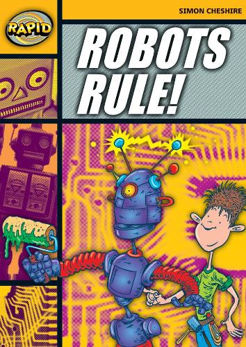 Rapid Stage 4 Set A: Robots Rule (Series 1) (RAPID SERIES 1)