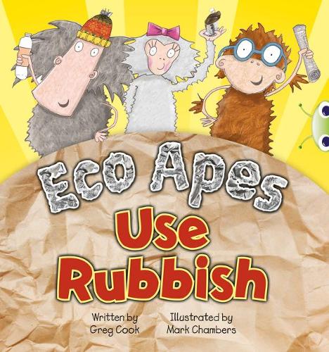 BC Red A (KS1) Eco Apes Use Rubbish (BUG CLUB)
