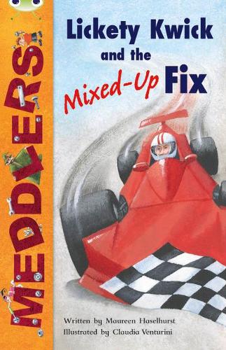 Lickety Kwick and the Mixed-Up Fix (Lime B) (BUG CLUB)