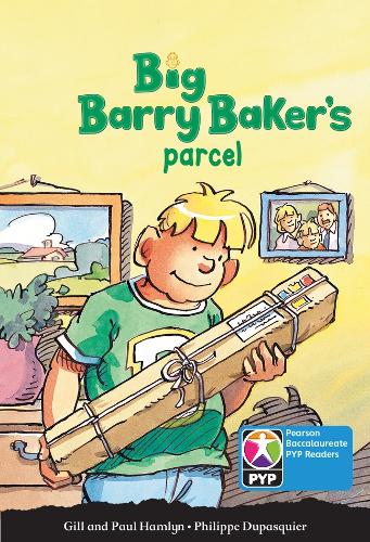 PYP L7 Big Barry Bakers Parcel 6PK (Pearson Baccalaureate PrimaryYears Programme)