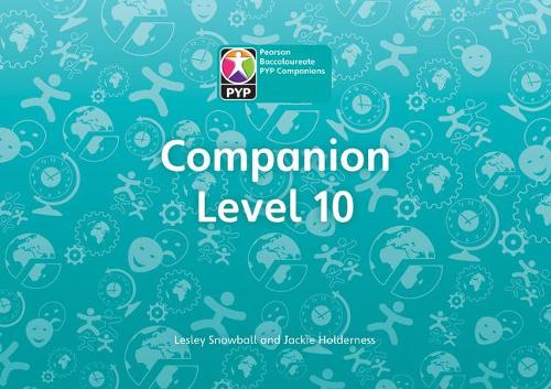 Primary Years Programme Level 10 Companion Pack of 6 (Pearson Baccalaureate PrimaryYears Programme)