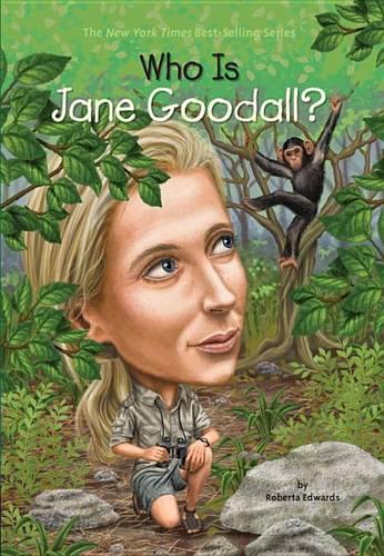 Who Is Jane Goodall? (Who Was?)