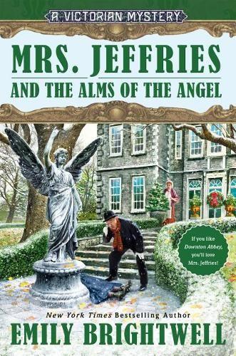 Mrs. Jeffries and the Alms of the Angel: 38 (Victorian Mystery)