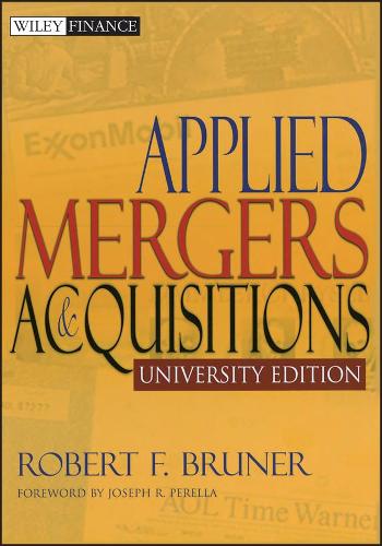 Applied Mergers and Acquisitions (Wiley Finance)