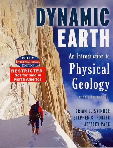 WIE The Dynamic Earth: An Introduction to Physical Geology with CD