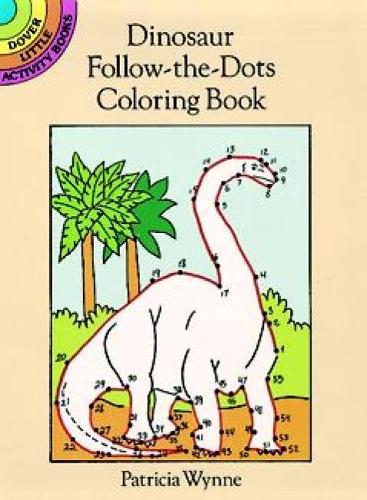 Dinosaur Follow-the-dots Coloring Book (Dover Little Activity Books)