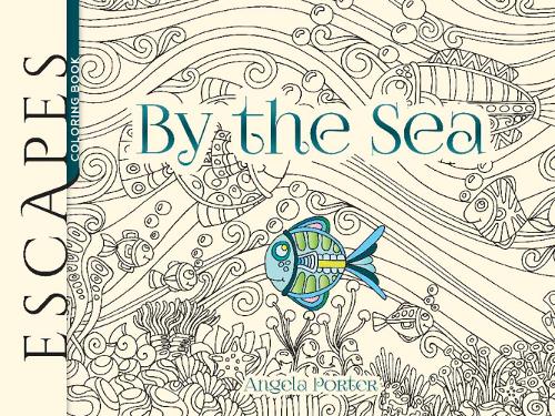ESCAPES By the Sea (Working title) (Adult Coloring)