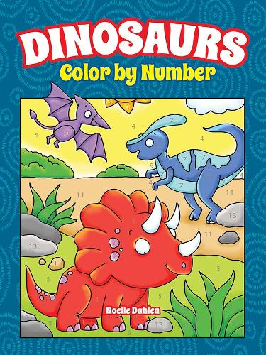Dinosaurs Color by Number (Dover Coloring Books)