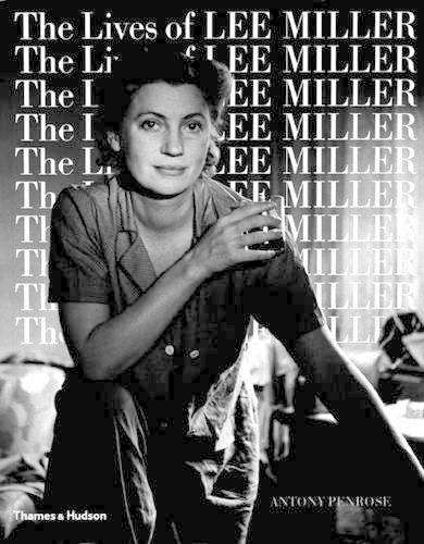 The Lives of Lee Miller