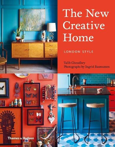 The New Creative Home: London Style: 2