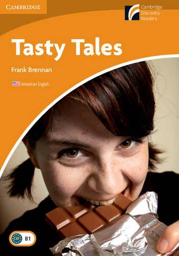 Tasty Tales Level 4 Intermediate American English (Cambridge Discovery Readers: Level 4)