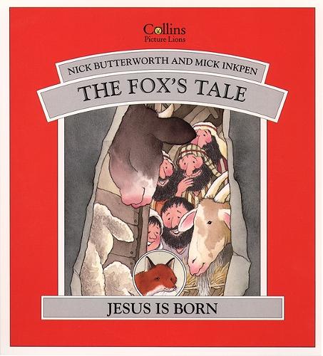 The Fox�s Tale: Jesus is Born