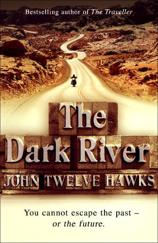 The Dark River: Fourth Realm Trilogy