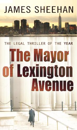 The Mayor of Lexington Avenue