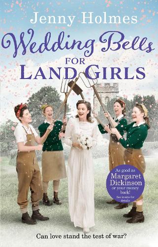 Wedding Bells for Land Girls (Land Girls 2)