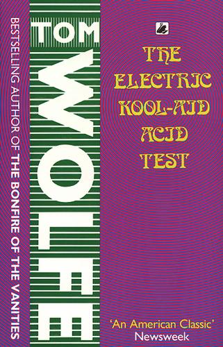 The Electric Kool Aid Acid Test