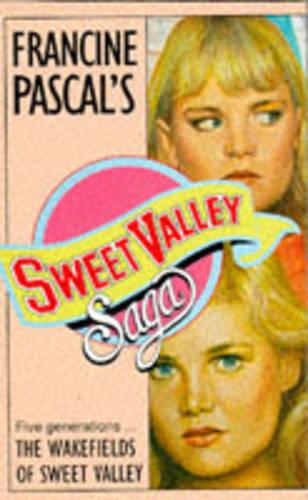 Wakefields of Sweet Valley: No. 1 (Sweet Valley High Saga S.)