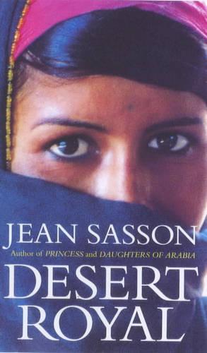 Desert Royal (US edition "Princess Sultana's Daughters")