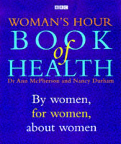 BBC Woman's Hour Book of Health