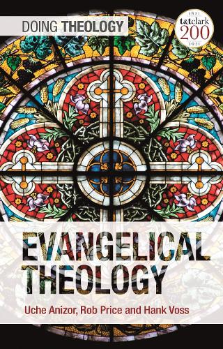 Evangelical Theology (Doing Theology)