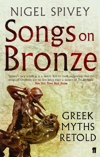 Songs on Bronze: Greek Myths Retold