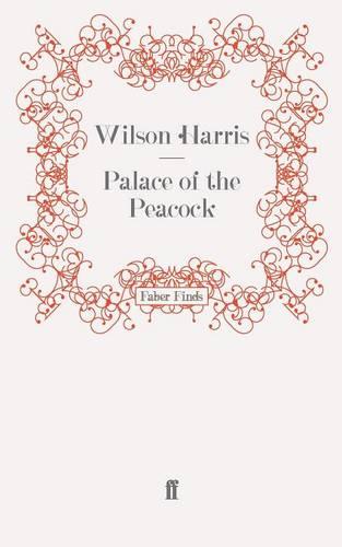 Palace of the Peacock (Faber Finds)