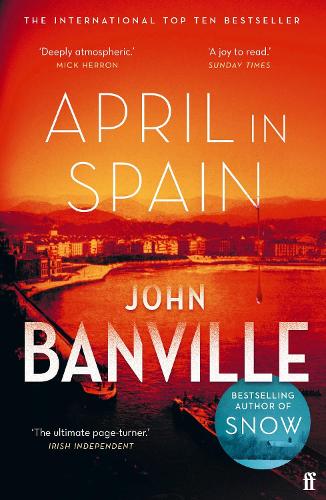 April in Spain: The International Bestseller