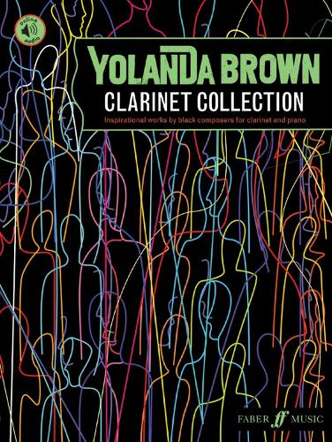 YolanDa Brown’s Clarinet Collection (with Piano Accompaniment): 11 inspirational works by black composers