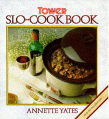 Tower's Slo-Cook Book