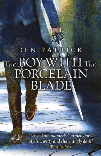 The Boy with the Porcelain Blade (Erebus Sequence 1)