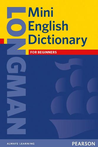 Longman Mini English Dictionary (Mini Dictionaries)