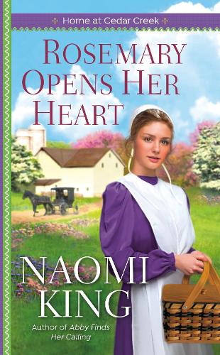 Rosemary Opens Her Heart (Home at Cedar Creek): 2