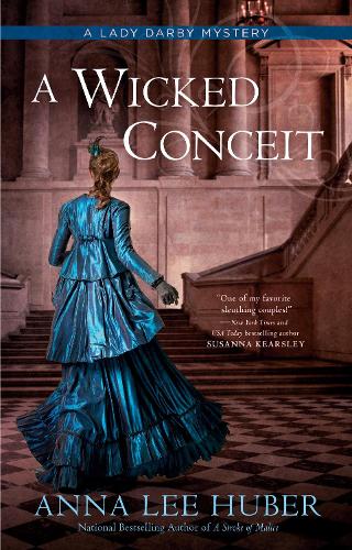 A Wicked Conceit: 9 (Lady Darby Mystery)